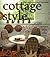 Cottage Style (Better Homes & Gardens) by Better Homes and Gardens (2002) Paperback