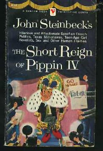 The Short Reign of Pippin IV