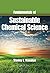 Fundamentals of Sustainable Chemical Science 1st edition by Manahan, Stanley E. (2009) Paperback