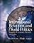 International Relations & World Politics - Security, Economy,... by Vioti