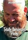 Totally Unexpected Poems - Volume 1 Totally Unexpected Poems - Volume 1