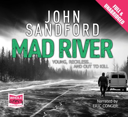 Mad River: Virgil Flowers, Book 6