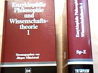 Enzyklopädie Philosophie und Wissenschaftstheorie. Band 1 (apart): A-G.