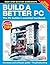 Build a Better PC (2008-11-06)
