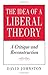 The Idea of a Liberal Theory by David Johnston (1996-07-08)