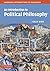An Introduction to Political Philosophy (Cambridge Introductions to Philosophy) by Colin Bird (2006-12-14)