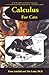 Calculus for Cats by Kenn Amdahl (2001-09-07)