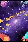 Outerspace Notes: My Space Journal