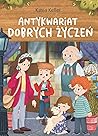 Antykwariat dobrych życzeń by Kasia Keller