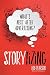 Storytizing: What's Next After Advertising by Bob Pearson (2016-03-10)