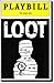 LOOT - PLAYBILL - JUNE 1986...