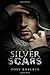 Silver Scars by Posy Roberts (2015-09-25)