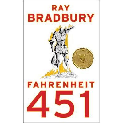 (Fahrenheit 451 * *) By Ray Bradbury