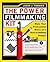 Power Filmmaking Kit by Jason Tomaric (2007-12-27)