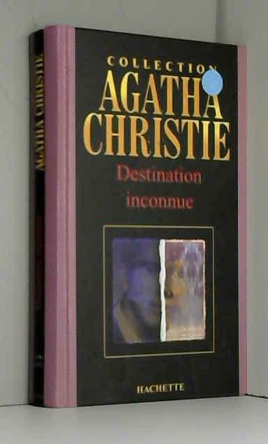 Destination inconnue