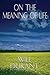 On the Meaning of Life by Will Durant(2006-08-08)