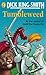 Tumbleweed (Puffin Books) by Smith Dick King (1989-01-03)
