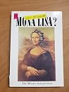Wer Frisierte Mona Lisa?Alte Meister Neu Gesehen