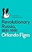 Revolutionary Russia, 1891-1991: A Pelican Introduction by Orlando Figes (2014-01-01)