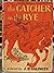The Catcher in the Rye