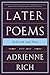 Later Poems: Selected and New: 1971-2012 by Adrienne Rich (2015-11-23)