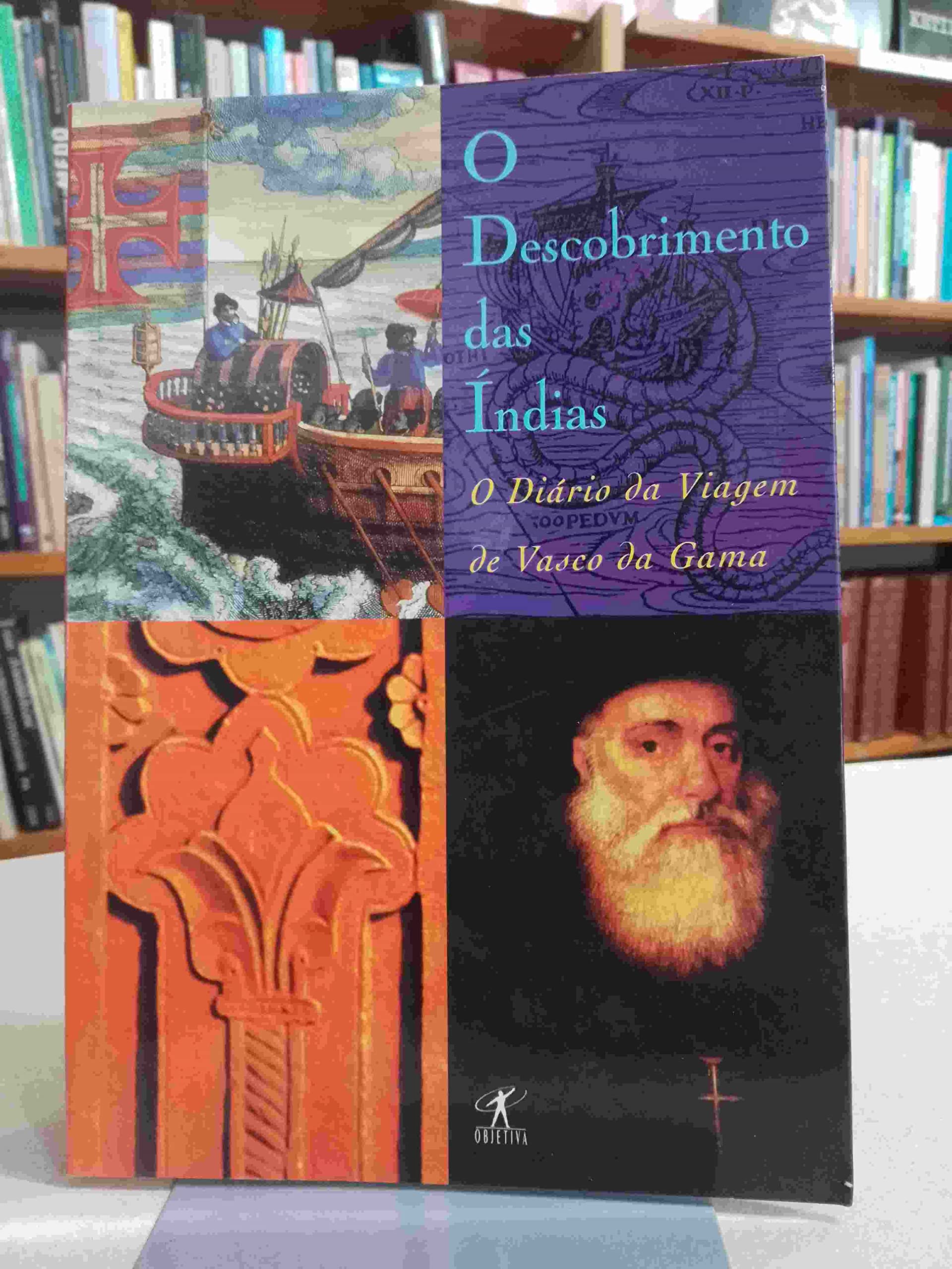 O descobrimento das Índias: o diário da viagem de Vasco Da Gama (Paperback)