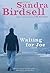 Waiting for Joe by Birdsell Sandra (2010-09-14) Hardcover