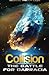 Collision: The Battle for Darracia - Book 2 (The Darracia Saga) (Volume 2) by Michael Phillip Cash (2014-03-10)