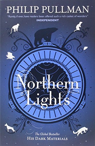 (Northern Lights: His Dark Materials 1) [By: Philip Pullman] [Mar, 2011]