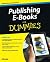 Publishing E-Books for Dummies by Ali Luke (24-Aug-2012) Paperback