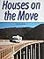 Houses on the Move [SRA Lev...