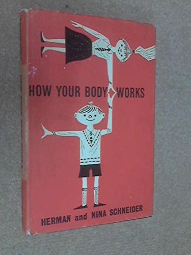 How your body works (Hardcover)