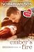 Ember's Fire (The Standish Clan, #2)