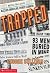 Trapped by George Sullivan by Unknown Author