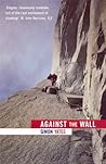 Against the Wall ...