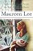 Maureen Lee: Three Great Novels: Lights Out At Liverpool, Put Out The Fires, Through The Storm by Maureen Lee (2002-06-20)