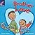Brother Love (Rigby Star Independent Year 1 Blue Fiction)