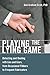 Playing the Lying Game: Detecting and Dealing with Lies and Liars, from Occasional Fibbers to Constant Fabricators