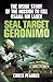 [Seal Target Geronimo: The Inside Story of the Mission to Kill Osama Bin Laden] [By: Pfarrer, Chuck] [May, 2012]