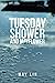 Tuesday Shower and Mayflower