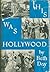 This Was Hollywood: an Affe...
