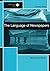 The Language of Newspapers (Intertext) by Danuta Reah (2002-06-30)