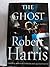 The Ghost by Robert   Harris