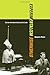 Experimentalism Otherwise: The New York Avant-Garde and Its Limits by Benjamin Piekut (2011-04-04)
