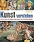 Kunst Verstehen by Maria Carla Prette