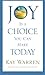 Joy Is a Choice You Can Make Today by Kay Warren (2016-02-02)
