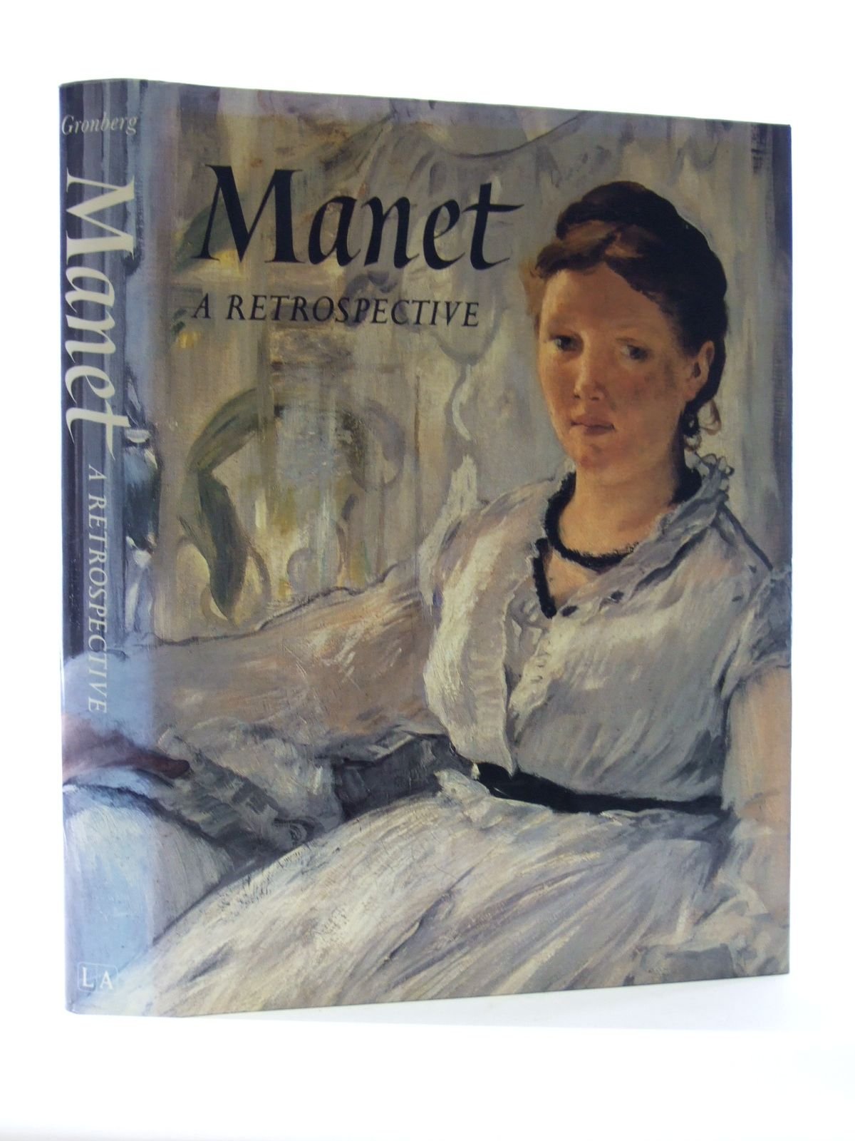 Manet: A retrospective (Hardcover)
