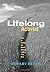 Lifelong Activist: How to Change the World Without Losing Your Way by Hillary Rettig (2005-10-27)