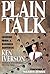 Plain Talk [PLAIN TALK] [Hardcover]