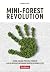 Mini-forest revolution by Hannah Lewis